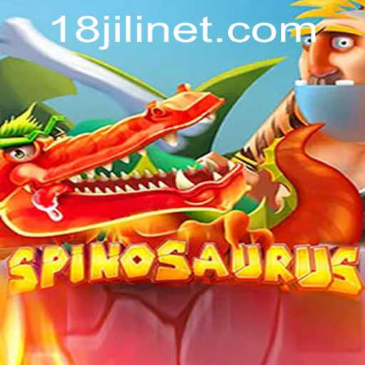 Discover the Exciting World of Spinosaurus: The Ultimate 18 Jili Adventure